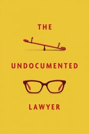 The Undocumented Lawyer