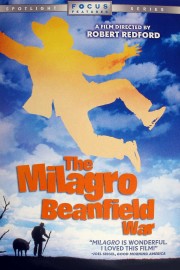 The Milagro Beanfield War