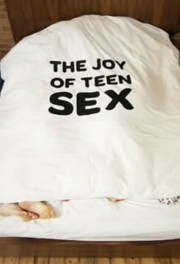 The Joy of Teen Sex